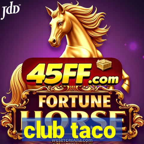 club taco